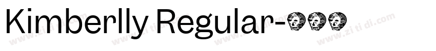 Kimberlly Regular字体转换